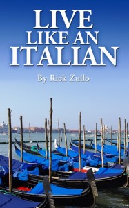 Live like an Italian