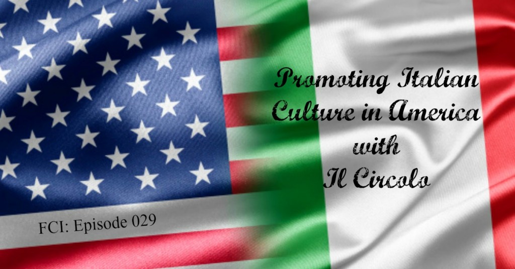 Promoting Italian Culture in America